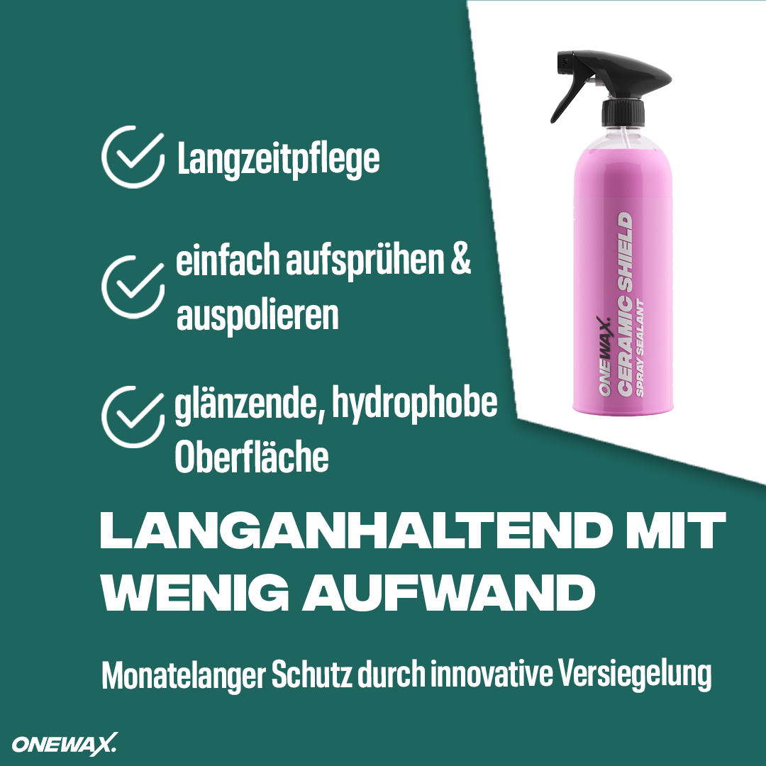 CERAMIC SHIELD SPRÜHVERSIEGELUNG